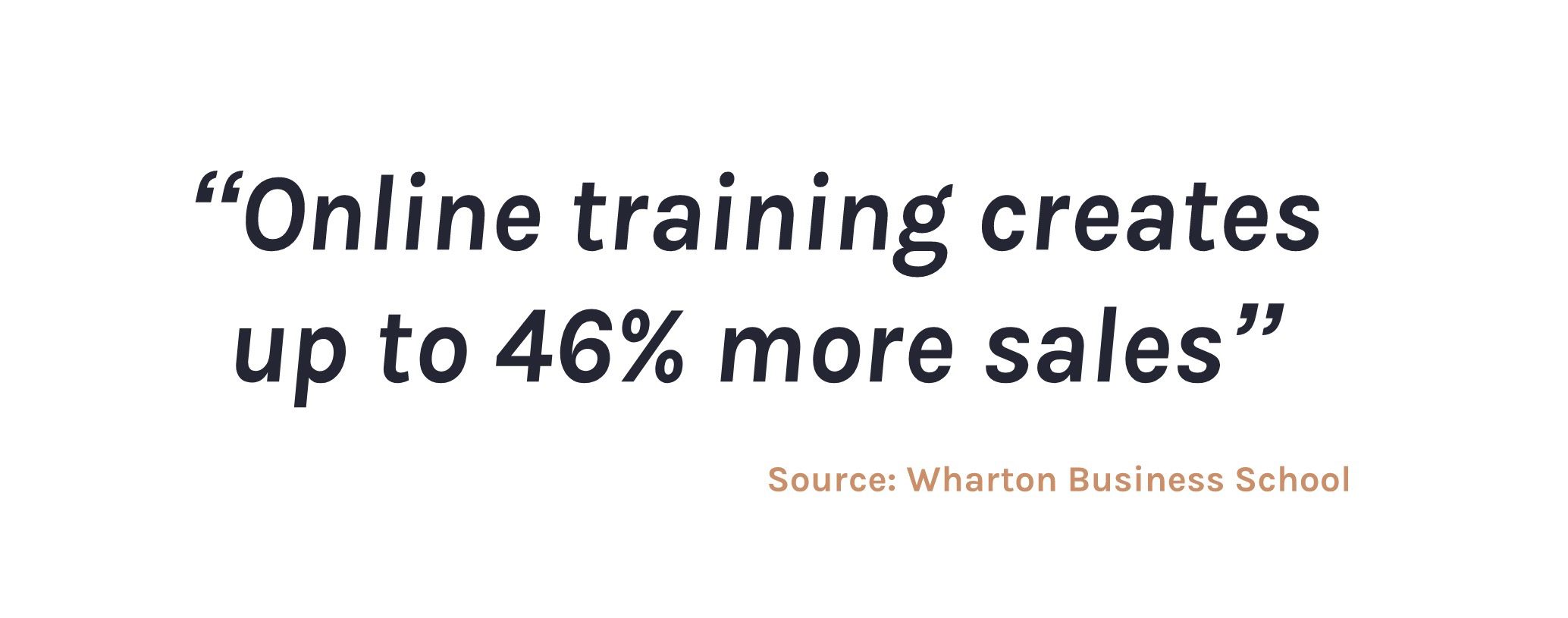Online training creates up to 46% more sales